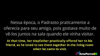 O padrasto oferecia ao seu melhor amigo pra meter na sua doce enteada