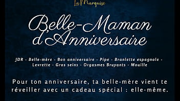 Belle maman d'anniversaire french audio porn step mom doggystyle