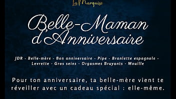 Belle maman d'anniversaire french audio porn step mom doggystyle
