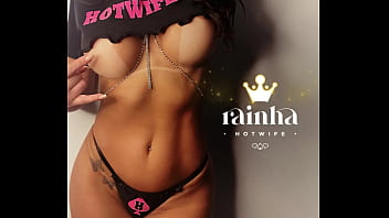 Rainha hotwife gostosa demais se masturbando pro seu corno assistir
