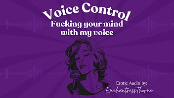 Voice fucking your mind with my voice