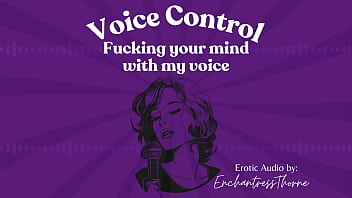 Voice fucking your mind with my voice Voice fucking your mind with my voice