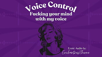 Voice fucking your mind with my voice