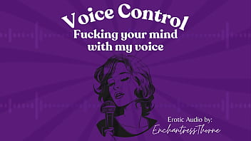 Voice fucking your mind with my voice