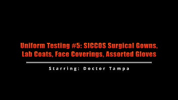 Uniform testing #5 siccos surgical gowns lab coats face coverings assorted gloves