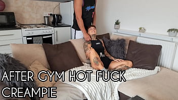 After gym hot fuck and creampie