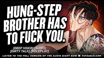 Hung step brother has to fuck you audio roleplay men moaning asmr Hung step brother has to fuck you audio roleplay men moaning asmr
