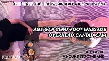 Age gap cmnf foot massage overhead candid cam