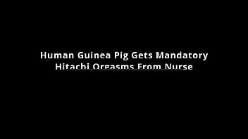 Human guinea pig gets mandatory hitachi orgasms from nurse patient 135