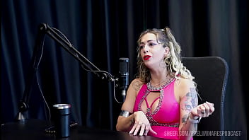 Melhores momentos da julia fontanelli no preliminares podcast com bia hot parte 1 watch sheer red