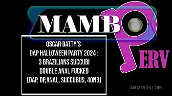 Oscar batty’s dap halloween 2024 party 3 brazilian succubus beauties double anal fucked dap dp anal monster cocks