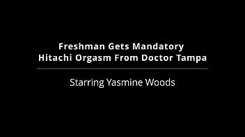 Freshman gets mandatory hitachi orgasm from doctor tampa yasmine woods