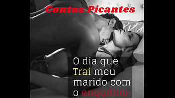 Transei para o enquilino amigo do meu marido Transei para o enquilino amigo do meu marido