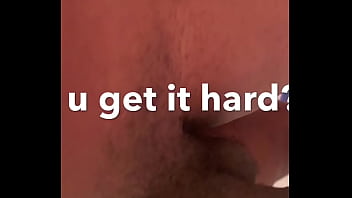 Big dick need to get hard
