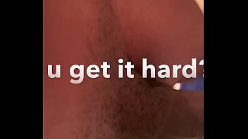 Big dick need to get hard