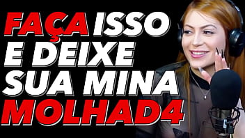 Deixando ela molhadinha