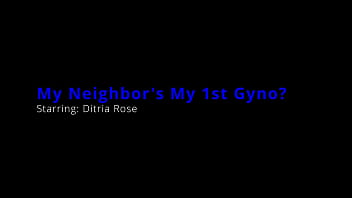 Dr tampa my neighbor's my 1st gyno ditria rose