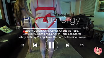 Chris' birthday orgy