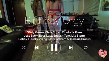 Chris' birthday orgy