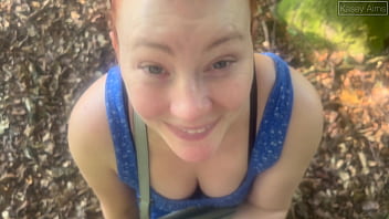A new forest walk with a stranger's cock in my mouth and tight pussy