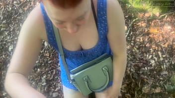 A new forest walk with a stranger's cock in my mouth and tight pussy