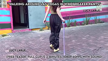 Walking around las vegas in windbreaker pants