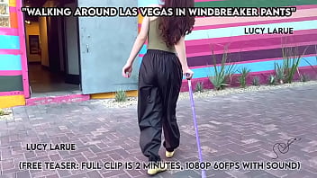 Walking around las vegas in windbreaker pants