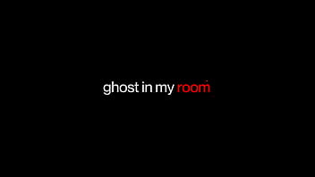 Sheseducedme ghost in my room