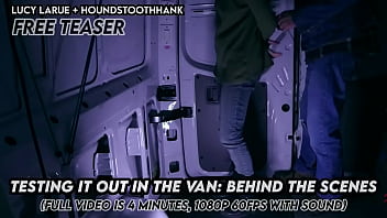 Testing it out in the van behind the scenes
