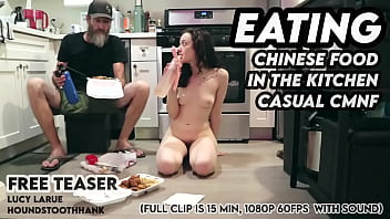 Eating chinese food in the kitchen casual cmnf