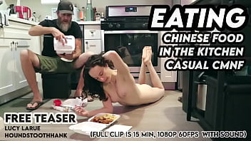 Eating chinese food in the kitchen casual cmnf