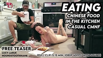 Eating chinese food in the kitchen casual cmnf