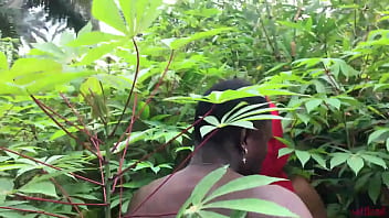 My neighbor wife didn't want anybody to notice us that's why we decide to be in the bush where no body can see us