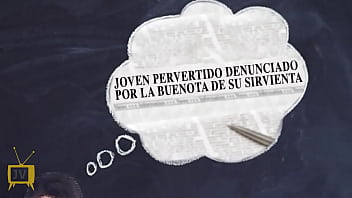 Mi sirvienta parte 1