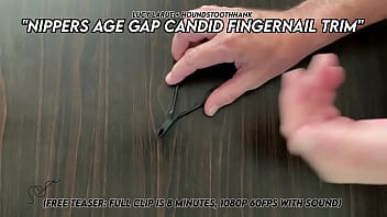 Nippers age gap candid fingernail trim with lucy larue