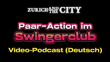Geile paar action im swingerclub – xxx podcast auf deutsch
