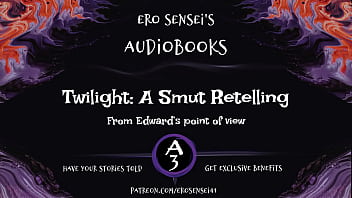 An erotic audiobook edward's pov