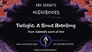 An erotic audiobook edward's pov