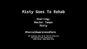 Misty goes to rehab misty patients pov