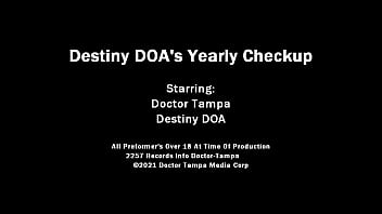 Dr tampa destiny's yearly checkup destiny doa