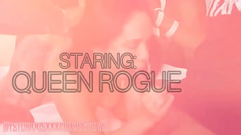 The gangbang of queen rogue