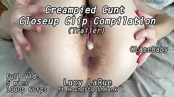 Creampied cunt closeup clip compilation