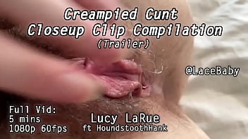 Creampied cunt closeup clip compilation
