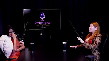 Compilados da natasha fiore no preliminares podcast com bia hot parte 2 watch sheer red