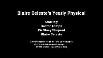 Dr tampa blaire celeste's yearly physical