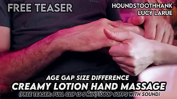 Age gap size difference creamy lotion hand massage