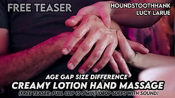 Age gap size difference creamy lotion hand massage