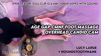 Age gap cmnf foot massage overhead candid cam