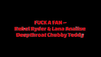 Rebel rhyder and lana analise tag team teddy's throbbing cock