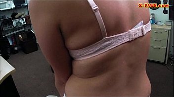 Customers Wife Pounded By Nasty Pawn Man At The Pawnshop thumbnail